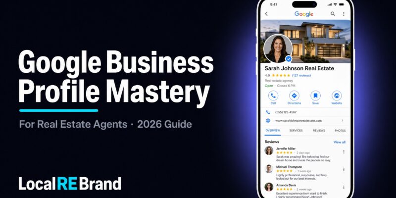 Google Business Profile dashboard for a real estate agent showing 4.9 star rating and local SEO rankings